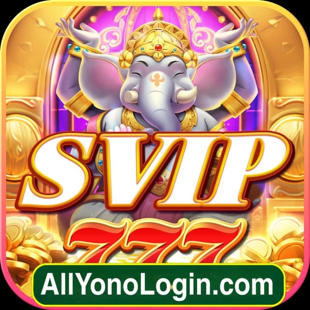 SVIP 777 APP